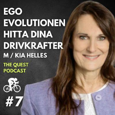 Ego Evolutionen, Hitta Dina Drivkrafter