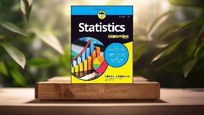 [Review] Statistics For Dummies ) (Deborah J. Rumsey) Summarized