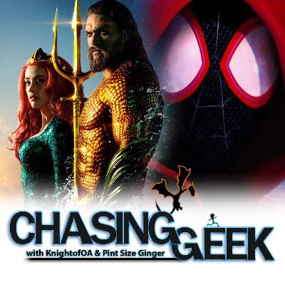 Chasing Geek S4 Ep. 13 - Aquaman, Spider-Man: Into The Spider-Verse, Nintendo, and Eggnog Chasing Geek S4 Ep. 13 - Aquaman, Spider-Man: Into The Spider-Verse, Nintendo, and Eggnog