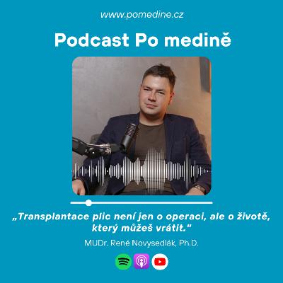 #75 HRUDNÍ A TRANSPLANTAČNÍ CHIRURGIE - MUDr. René Novysedlák: „Transplantace plic není jen o operaci, ale o životě, který můžeš vrátit.“ #75 HRUDNÍ A TRANSPLANTAČNÍ CHIRURGIE - MUDr. René Novysedlák: „Transplantace plic není jen o operaci, ale o životě, který můžeš vrátit.“