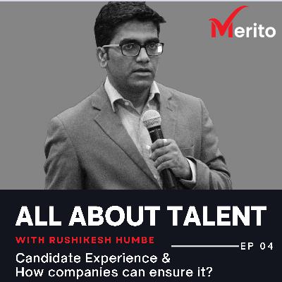 Candidate experience and what companies can do to ensure it?