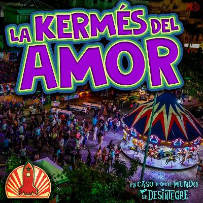 S27 Ep6239: La Kermés del Amor