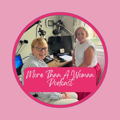 More Than A Woman - Episode 22 - Kim Thomas More Than A Woman - Episode 22 - Kim Thomas