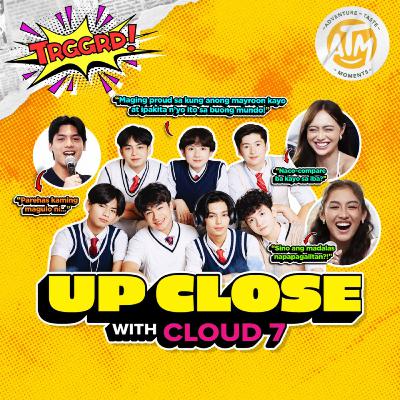 EP 58: UP CLOSE WITH CLOUD 7