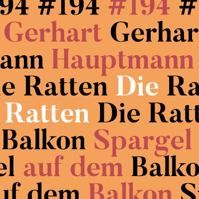 #194: Die Ratten - Gerhart Hauptmann