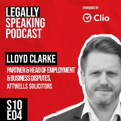 The One Thing Employers Miss About Social Media Monitoring & Why It Matters - Lloyd Clarke - S10E04 The One Thing Employers Miss About Social Media Monitoring & Why It Matters - Lloyd Clarke - S10E04