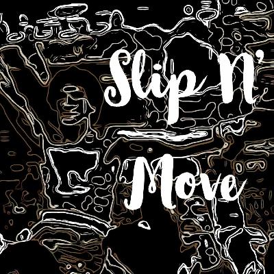 Slip N' Move Podcast Episode 0 - Brandon Rios = GOAT