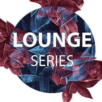 BAXTER VEE - LOUNGE SERIES (APRIL)