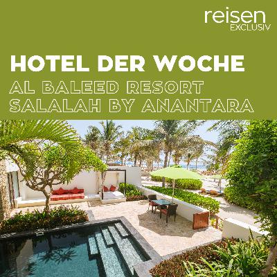 Oman: Al Baleed Resort Salalah by Anantara Oman: Al Baleed Resort Salalah by Anantara