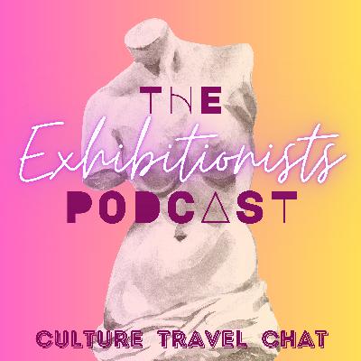 Episode 7: Fashion Exhibitions to see in London