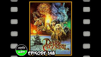 Episode 148: The Dark Crystal (1982)