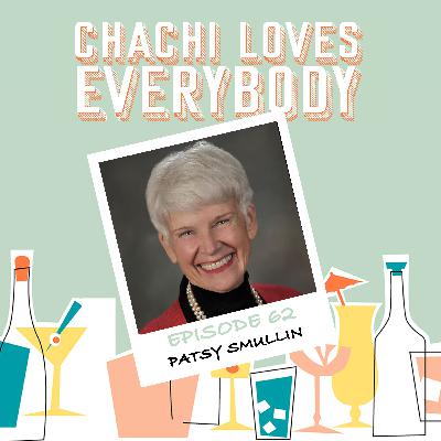 Ep. 62 Patsy Smullin