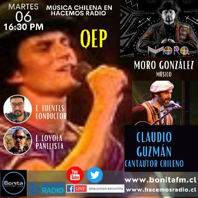 Hablemos de Música Chilena, hoy con Claudio Guzmán de la banda chilena QEP.