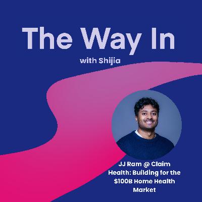 JJ Ram @ Claim Health: From Startup Bouncer to Building for the $100B Home Health Market