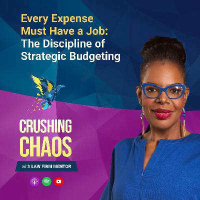 Every Expense Must Have a Job: The Discipline of Strategic Budgeting