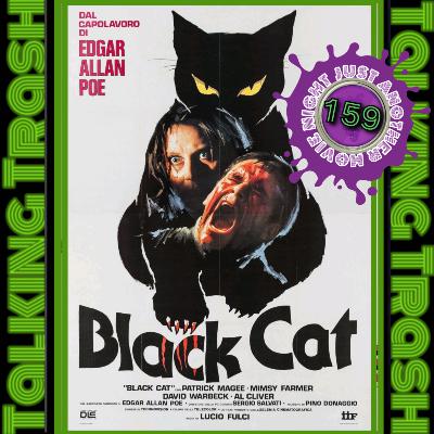 Talking Trash Episode 159: The Black Cat (1981) Talking Trash Episode 159: The Black Cat (1981)