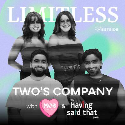 Friendships, Exes, Cringe, and Non-negotiables with Moment of Silence Pod and The Having Said That Show