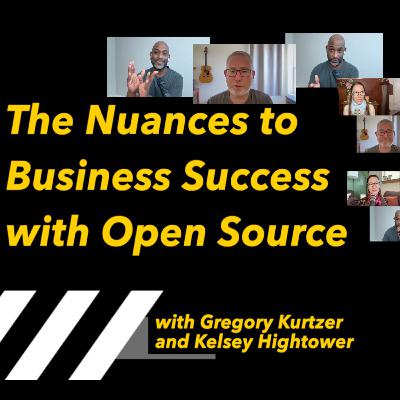 The Nuances to Business Success with Open Source