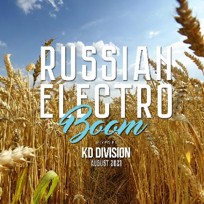 KD Division @ Russian Electro Boom (August 2021)