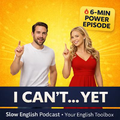Add ONE Word and Your English Changes: YET (Fixed vs Growth Mindset) Add ONE Word and Your English Changes: YET (Fixed vs Growth Mindset)