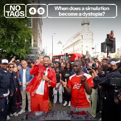 49: When does a simulation become a dystopia?