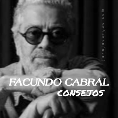 Facundo Cabral - Consejos