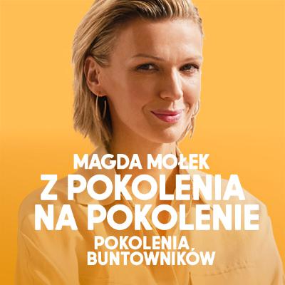 Magda Mołek, Krzysztof Zalewski i Małgosia Czachowska | Pokolenia buntowników Magda Mołek, Krzysztof Zalewski i Małgosia Czachowska | Pokolenia buntowników