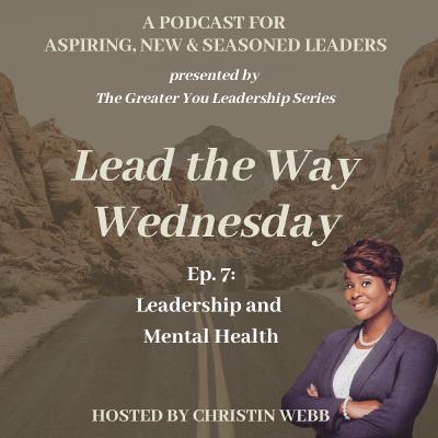 Quick Chat on Leadership and Mental Health