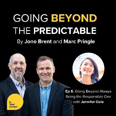 Going Beyond Always Being the Responsible One with Jennifer Dale