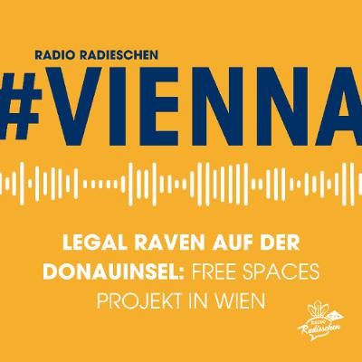 Legal Raven auf der Donauinsel: Free Spaces Projekt in Wien