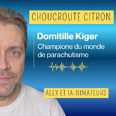 Parachutisme et Free Fly : Domitille Kiger révèle ses secrets de championne du monde.