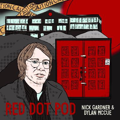 Episode 5: Return to the Red Dot House