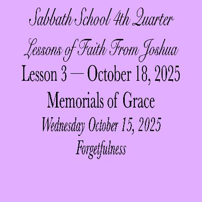 Memorials of Grace — Forgetfulness