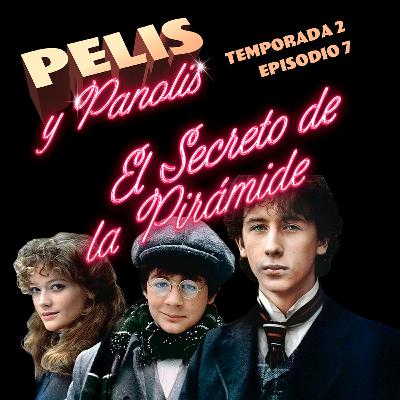 Pelis y Panolis | El Secreto de la Pirámide | T02 E07 Pelis y Panolis | El Secreto de la Pirámide | T02 E07