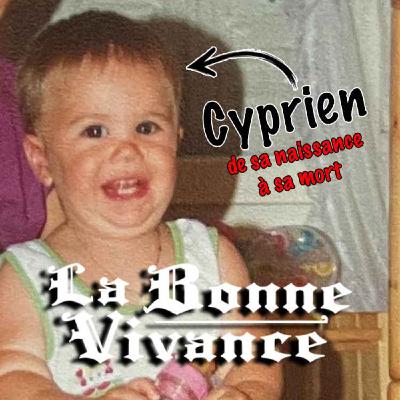 Cyprien : Moignon et sudation [La Bonne Vivance - Ép. long]