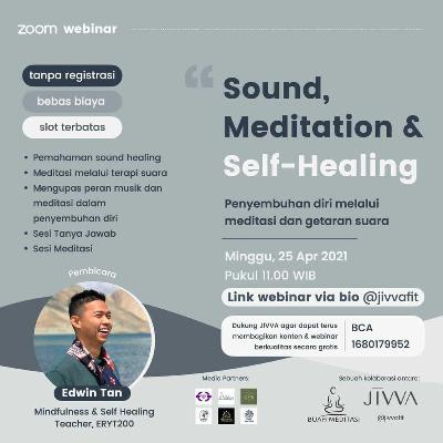 Ep. 35. Bagaimana sound sebagai objek meditasi untuk Self Healing? Ep. 35. Bagaimana sound sebagai objek meditasi untuk Self Healing?