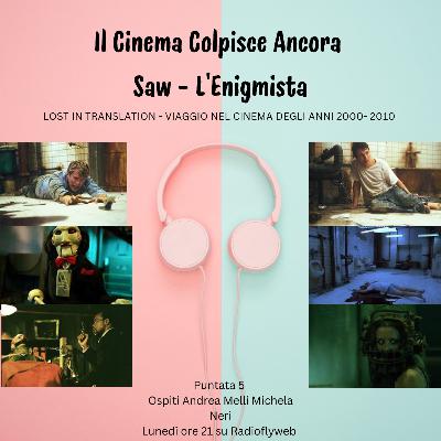 14) "Saw - L'enigmista" di James Wan (2004)