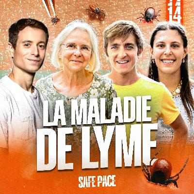LA MALADIE DE LYME avec Xavier Thévenard, Angelica Olmo et Claire Delval