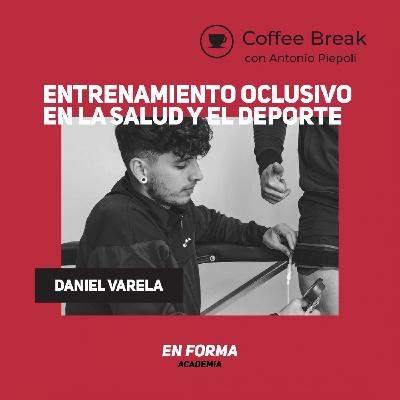 Coffee Break 25 - Entrenamiento oclusivo en la salud y el deporte