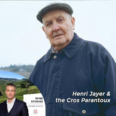 Wine Stories - S2E5 - Henri Jayer & the Cros Parantoux
