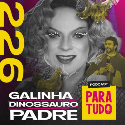 #226 - Padre Fábio de Melo, se apaixonar por hétero e ancestrais