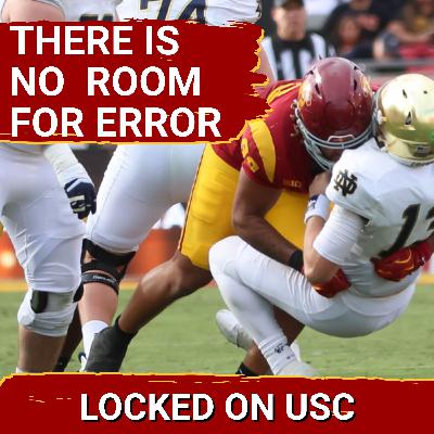 USC Has 5 Games Left Starting With Nebraska This Weekend: There Is Zero Room For Error Left USC Has 5 Games Left Starting With Nebraska This Weekend: There Is Zero Room For Error Left