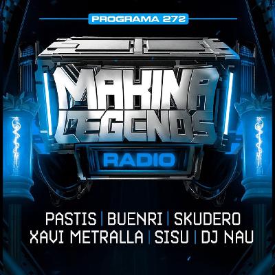 Makina Legends Radio l PGM 272 l 07_12_25 ( Metralla + Ricardo F)
