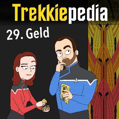 Trekkiepedia 029 "Geld"