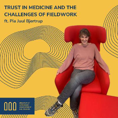 Trust in medicine and the challenges of fieldwork