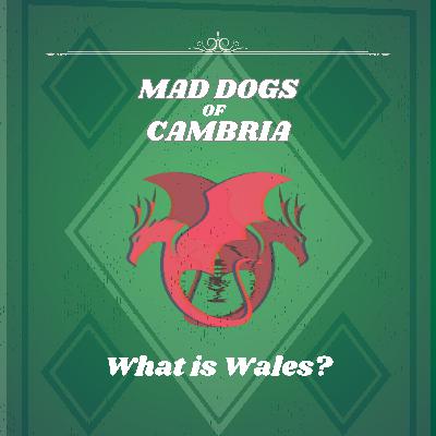 What is Wales?