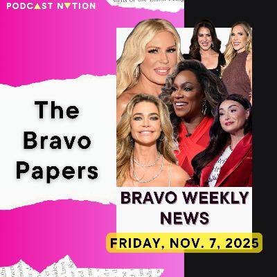 ποΈ Bravo Weekly News: Friday, Nov. 7, 2025 ποΈ Bravo Weekly News: Friday, Nov. 7, 2025