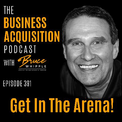 391 - Get in the Arena