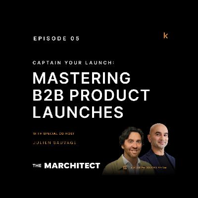 Captain Your Launch: Mastering B2B Product Launches w/ Tamara Grominsky & Beth Caplow