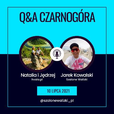 Q&A Czarnogóra z hvala_pl - 10 rzeczy, które warto wiedzieć przed podróżą